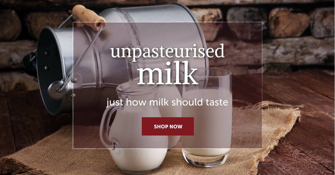 Unpasteurised Milk